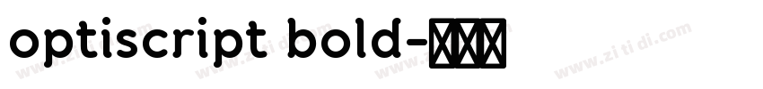 optiscript bold字体转换